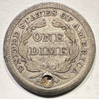 1853 Seated Liberty Dime Silver Holed Type Coin Affordable Filler