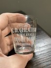 C D Cheatham Wholesale Liquor Chattanooga Tn Tenn Pre Pro Shot Glass 