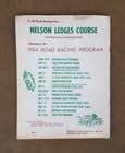 Vintage Rare 1964 Nelson Ledges Road Racing Program 42 Pages 8-1 2  X 11 