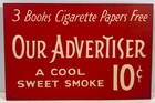 Vtg 1930s Our Advertiser Tobacco Advertising Cigarette Paper Signs Tobacciana