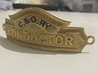 Vintage Brass C o Ry Chesapeake   Ohio Rairload Conductor Hat Badge