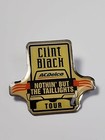 Clint Black Nothin  But The Taillights Tour Lapel Pin Acdelco