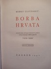 Borba Hrvata   Croats  Kingdom Of Yugoslavia  Mirko Glojnaric  1940