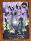 Robert Beatty Signed Willa Of Dark Hollow Hardcover Book Autograph Rare New Jsa