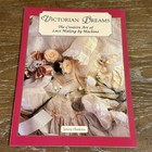 Victorian Dreams The Art Of Creative Lace Making By Machine Jennie Haskins