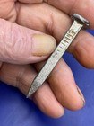 1911 Dated Railroad Nail Square Head And Shank Inverted Numbers