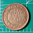 1905 India 1 4 Anna Coin