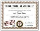 Insane University Personalized Certificate Diploma Funny Crazy Novelty Gag Gift