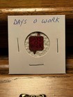 Days O Work Vintage Tin Tobacco Tag