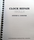 Steven G Conover - Clock Repair Skills - Like New Condition - 2002