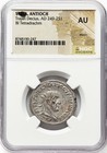 Trajan Decius 249-251 Ad Ngc Au  Roman Empire Antioch Bi Tetradrachm Silver Coin