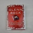 Glenn Beck The Christmas Sweater Hardcover Book 1st Edition Signed New