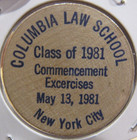 1981 Columbia University Law School New York City  Ny Wooden Nickel - New York