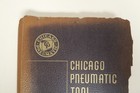 Chicago Pneumatic Tool Company Product Information Vtg Catalog Book Adverts
