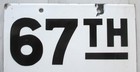 Vintage 1930s New York Subway Train Station Porcelain Sign 67th Avenue Qns Nyc