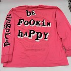 Yungblud Be Fookin Happy Pink Longsleeve Concert Shirt  Double-sided Medium 2019