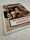 The Bob Wilkins Scrapbook- Rare First Edition Book-1999 Creature Features-90 Pgs