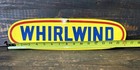 Vintage Whirlwind Porcelain Sign Rare 