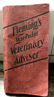 1914 Fleming s Vest-pocket Veterinary Adviser  for Horses And Cattle  Book