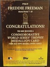 2023 Topps Update Freddie Freeman Commemorative Postseason Trophy Medallion  75