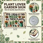 Bestylez Vintage Garden Sign 8x12 Inch I Really Need All These Plants