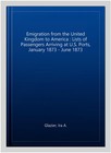 Emigration From The United Kingdom To America   Lists Of Passengers Arriving    