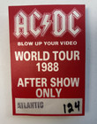Ac dc Satin Backstage Pass- Blow Up Your Video World Tour 1988 Atlantic Records