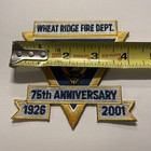 Wheat Ridge Fire Dept Colorado 75th Anniversary Patch Obsolete Rare Shoulder