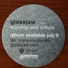 Glassjaw Worship And Tribute  Promo Sticker