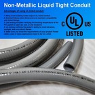 1  X 50 Ft Flexible Liquid Tight  Non-metallic Electrical Conduit - Ul Listed