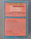The Official 1982 Price Guide To Antique Jewelry