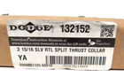 New Dodge 132152 Slv Rtl Split Thrust Collar