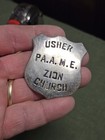 Pa A m e African Americana Methodist Episcopal Zoin Black Church Usher Badge