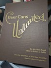  Nos Beer Cans Unlimited Beer Can Collecting Book With Original Paper Cover