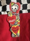 Vintage Style Repro Laser Cut Skeleton    feel It In My Bones    Horror Valentine