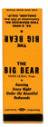 The Big Bear Matchbook Matchcover - Oakland  California