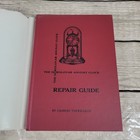 The Horolovar 400-day Clock Repair Guide By Charles Terwilliger 4th Edition Hcdj