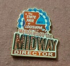 The State Fair Of Louisiana 2017 Memories On The Midway Director Lapel Pin