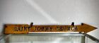 Antique 37   Wrought Iron Church Sign  Arrow  Age Unknown 