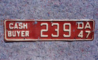 Red 1947 Washington State Cash Buyer License Plate Topper   239 - Original Paint