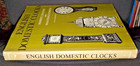  english Domestic Clocks  Hardcover Book With 409 Illustrations    