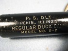 Rare P s  Olt Model D-2 Regular Duck Call