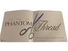 Phantom Thread 70mm Program Paul Thomas Anderson Promotional  booklet