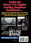 Chevy V8 Engine Casting Numbers Small Big Block Car Truck 1955-93 Chevrolet Book