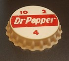Dr Pepper     10 - 2 - 4     Bottle Cap Sign     1950 s Logo     Hard Plastic
