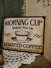 Primitive Victorian Vintage Folk Art Style Morning Cup Coffee Cafe Sign Canvas 