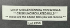  12  Twelve Crisp Uncirculated 1976 Two  2 Dollar Bills 1976 Bicentennial  25k