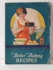  vtg Better Baking Recipes Advertising Booklet Snow King Baking Powder  b Nc 4