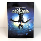 Cirque Du Soleil Zarkana Souvenir Program 2004 Collectable Gift Costume Theater
