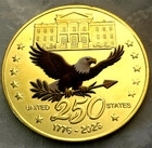 250th Anniversary United States Of America 1776-2026 Commemorative Coin Medal